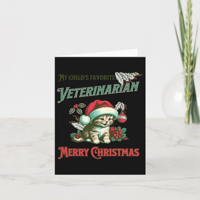 My Child's Favourite Veterinarian. Christmas Veter Card (Front)