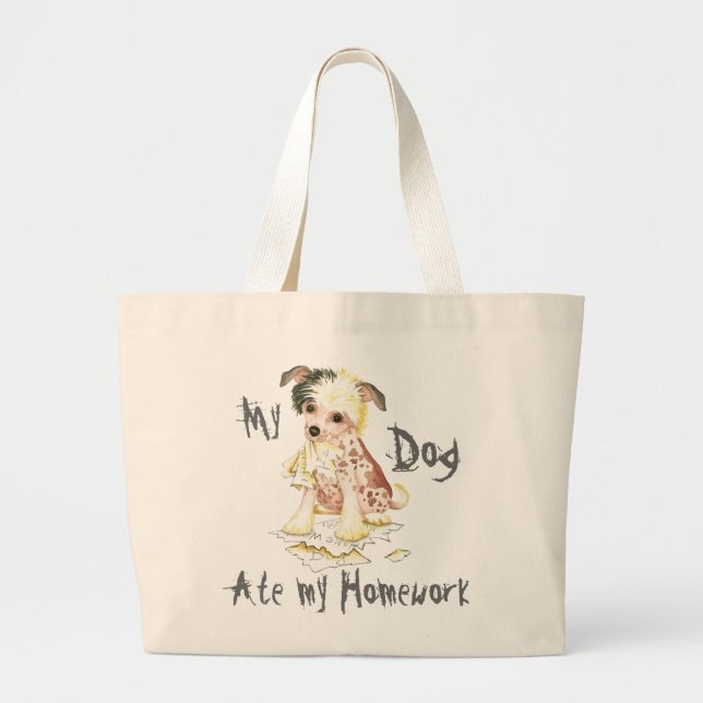 My Chinese Crested Ate My Homework Large Tote Bag (Front)