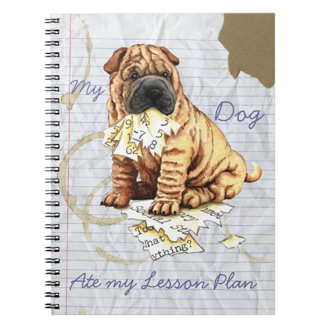 My Chinese Shar-Pei Ate My Lesson Plan Notebook (Front)