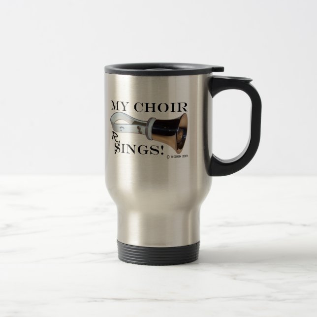 My Choir Rings Travel Mug (Right)