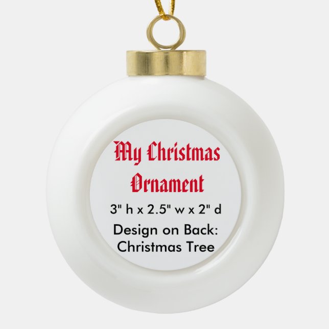 My Christmas Ceramic Ball Ornament (Xmas Tree) (Front)