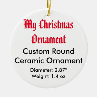 My Christmas Custom Ceramic Flat Ornament (Round)