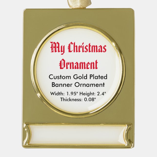 My Christmas Custom Gold Plated Banner Ornament (Front)