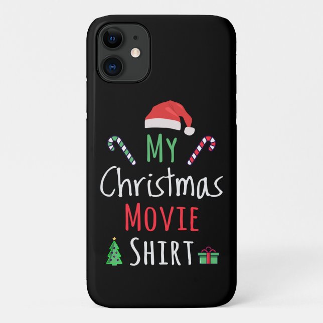 My Christmas Movie Shirt Case-Mate iPhone Case (Back)