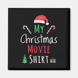 My Christmas Movie Shirt Magnet