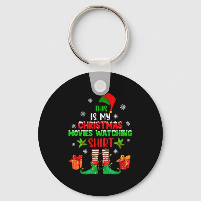 My Christmas Movies Watching Shirt Cute Elf Costum Key Ring (Front)