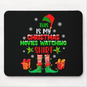My Christmas Movies Watching Shirt Cute Elf Costum Mouse Mat