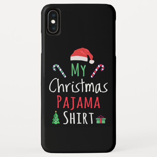 My Christmas Pajama Shirt Case-Mate iPhone Case (Back)