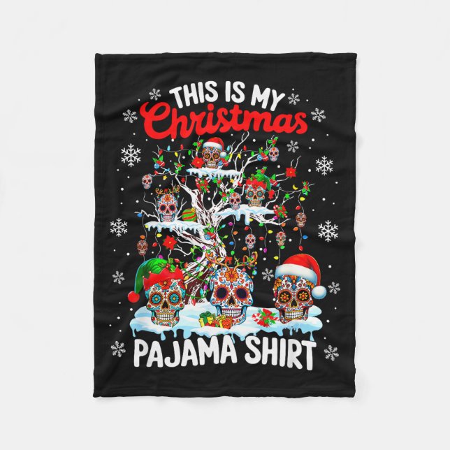 My Christmas Pajama Shirt Group Floral Skulls On X Fleece Blanket (Front)