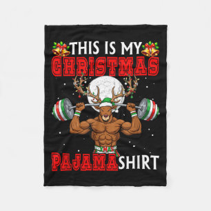 My Christmas Pajama Shirt Reindeer Muscle Weightli Fleece Blanket
