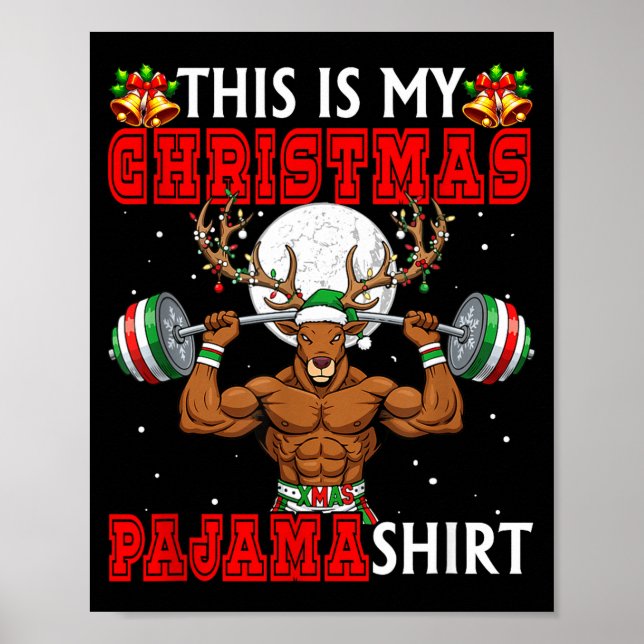 My Christmas Pajama Shirt Reindeer Muscle Weightli Poster (Front)