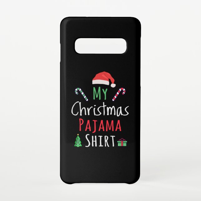 My Christmas Pajama Shirt Samsung Galaxy Case (Back)
