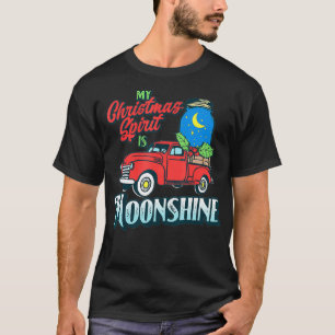 My Christmas Spirit is Moonshine Vintage Truck & L T-Shirt