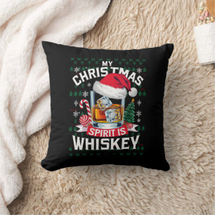 My Christmas Spirit Is Whiskey Ugly Sweater Xmas P Cushion