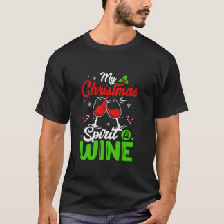 My Christmas Spirit is Wine Funny Holiday Drinking T-Shirt
