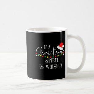 My Christmas Srit Is Whiskey Liquor Drinker Christ Coffee Mug