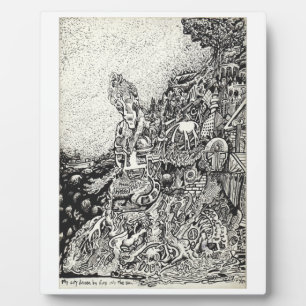 My city driven by fire into the sea plaque
