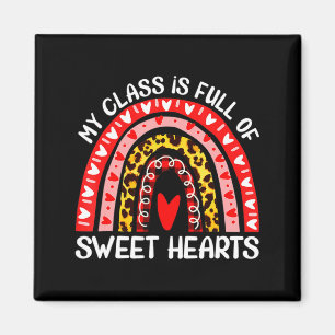 My Cl Is Full Of Sweet Hearts Teacher Valentine _1 Magnet