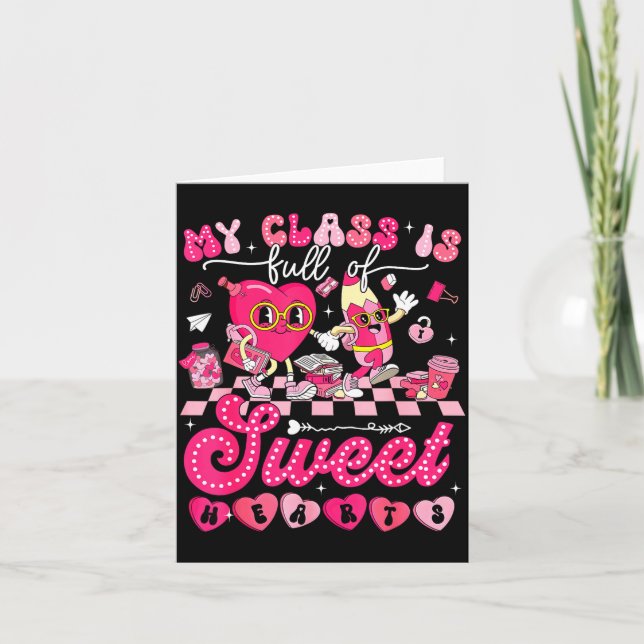 My Cl Is Full Of Sweethearts Valentine Teacher Men Card (Front)