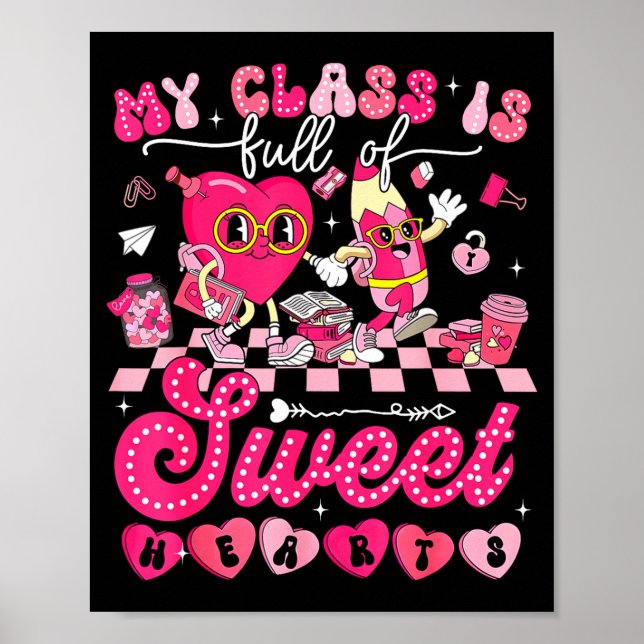 My Cl Is Full Of Sweethearts Valentine Teacher Men Poster (Front)