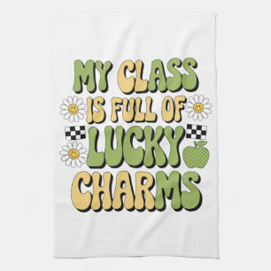 My Class Is Full Of Lucky Charms Patricks Teacher Tea Towel