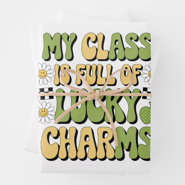 My Class Is Full Of Lucky Charms Patricks Teacher Wrapping Paper Sheet (In situ)