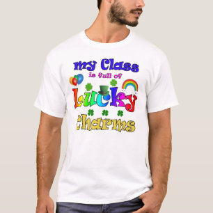 My Class Is Full Of Lucky Charms T-Shirt