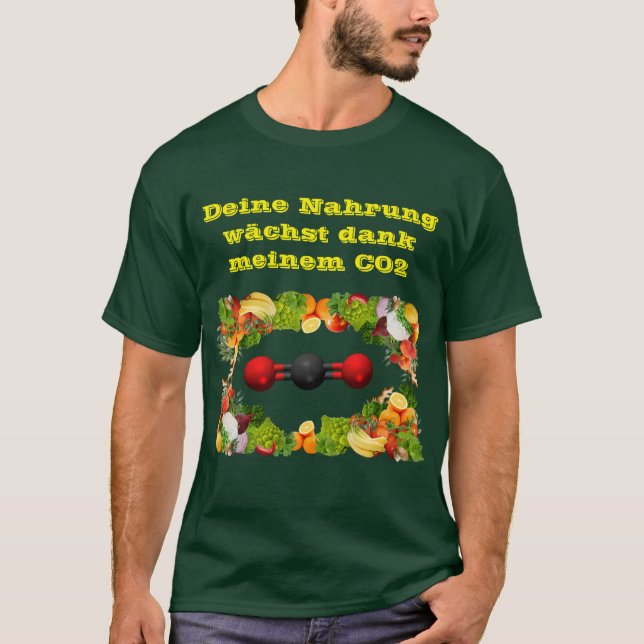My CO2 makes your food alive T-Shirt (Front)