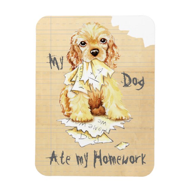 My Cocker Spaniel Ate My Homework Magnet (Vertical)