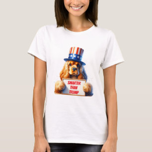 My Cocker Spaniel Is Smarter Than Trump T-Shirt
