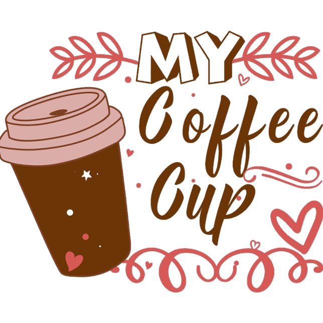 My Coffee Cup (Creator Uploaded)