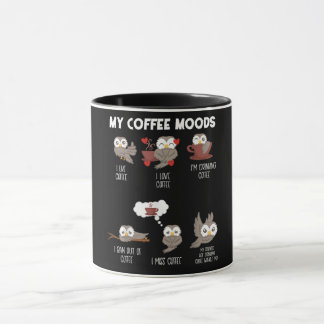 My Coffee Moods Owl Gift Owl Lovers Coffee Gift Mug