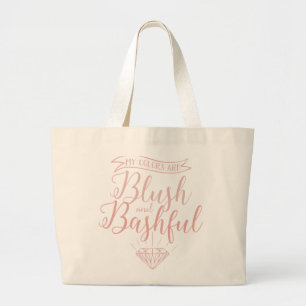 My colours are blush and bashful, wedding, pink large tote bag