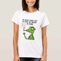 My colours change with my mood chameleon T-Shirt