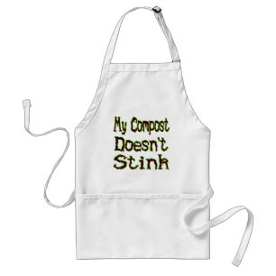 My Compost Doesn't Stink Funny Gardener Standard Apron