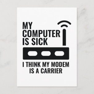My Computer Is Sick Postcard