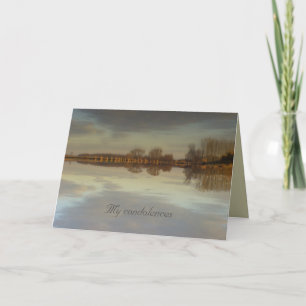 My condolences - Greeting card
