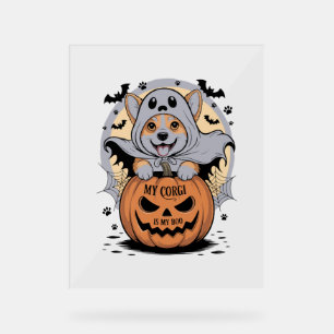 My Corgi is My Boo Halloween Acrylic Sign
