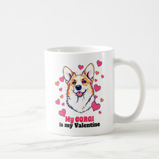 My Corgi is My Valentine Dog Cute Funny Coffee Mug