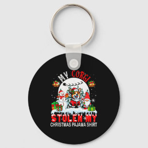My Corgi Stolen My Christmas Pajama Shirt Santa Do Key Ring