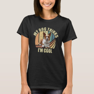 My Corgi Thinks I'm Cool  Dogs   Corgi T-Shirt