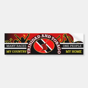 My Country, My Home - Trinidad and Tobago Bumper Sticker