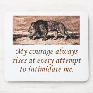 My Courage Always Rises Mouse Mat