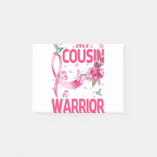 My Cousin Is A Warrior Breast Cancer Awareness Post-it Notes