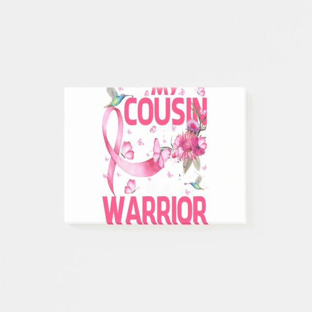 My Cousin Is A Warrior Breast Cancer Awareness Post-it Notes (Front)