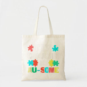 My Cousin Is Au-Some Shirt gift for mum dad son da Tote Bag
