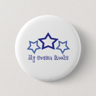 My Cousin Rocks 6 Cm Round Badge