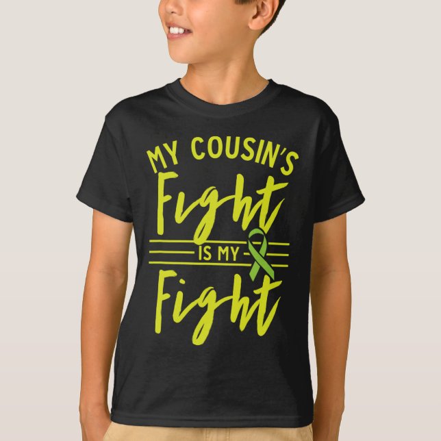 My Cousin's Fight Is My Fight Kidney Disease Aware T-Shirt (Front)