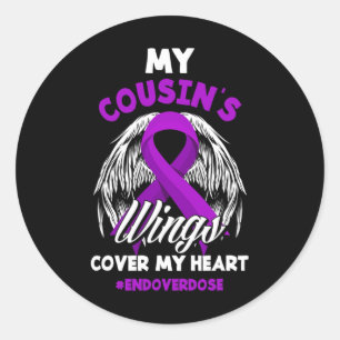 My Cousin's Wings Cover My Heart End Overdose Classic Round Sticker