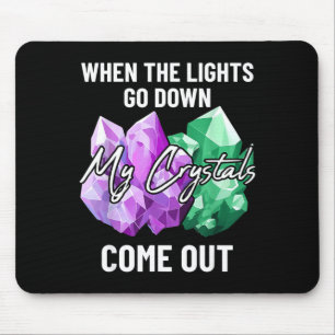 My Crystals Come Out Cute Earth Minerals And Gems Mouse Mat
